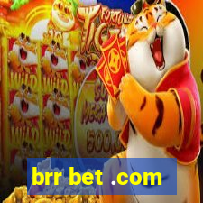 brr bet .com